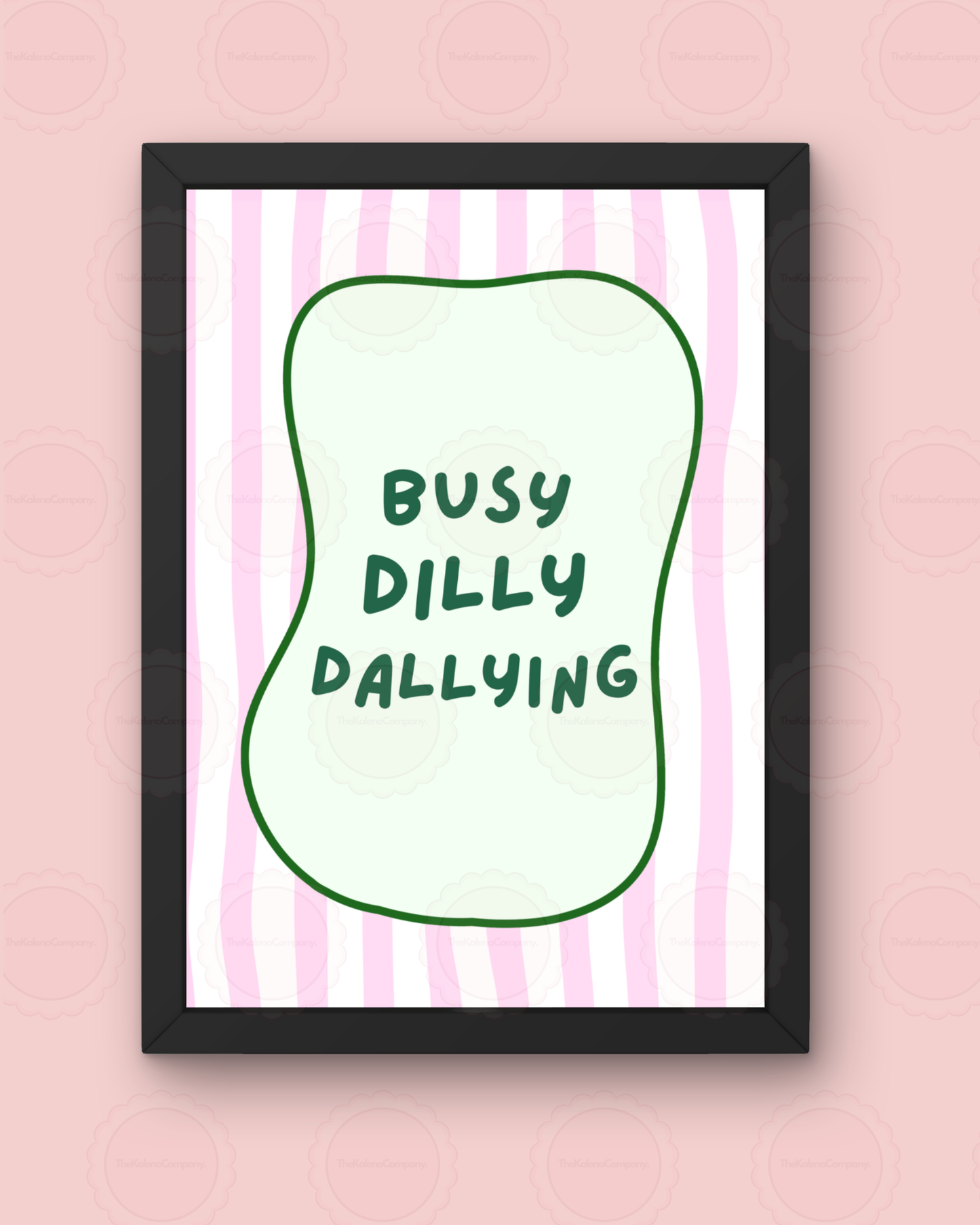 Busy Dilly Dallying Wall Print