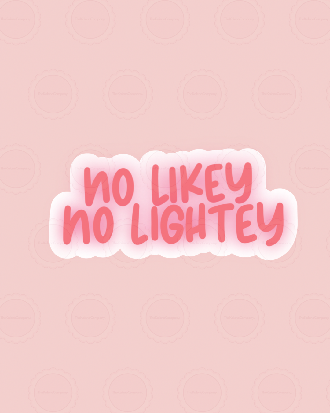 No likey, no lightey Sticker