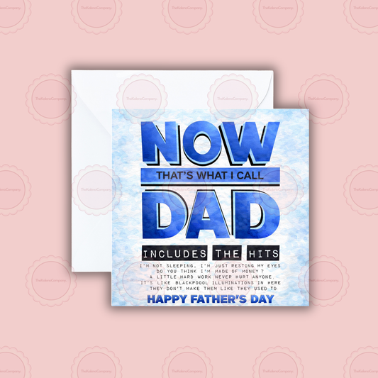 Novelty Now that’s what I call Dad Father’s Day Card