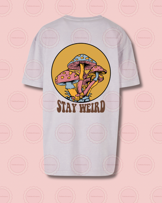 Stay Weird- Women’s oversized acid wash tee