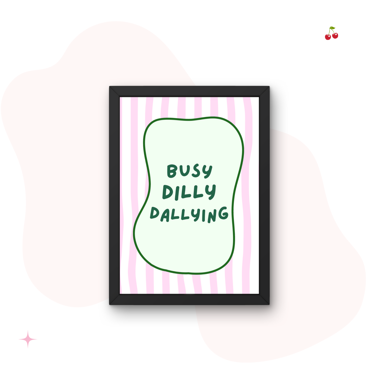 Busy Dilly Dallying Preppy Wall Print