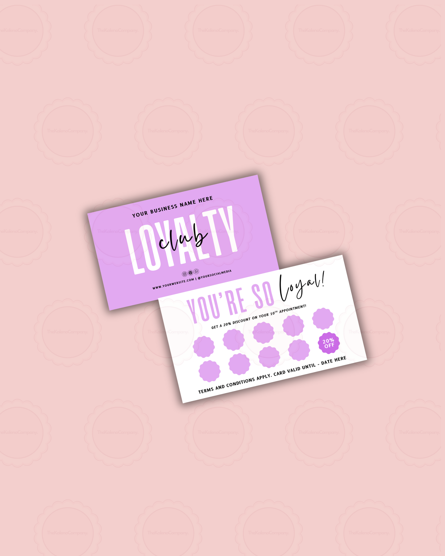 Your So Loyal Premade Loyalty Card