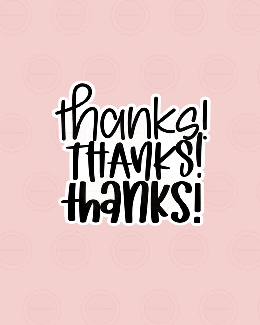 Thanks Thanks Thanks Sticker Sheet
