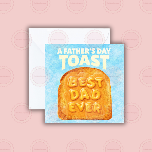 Toast Best Dad Ever Novelty Father’s Day Card