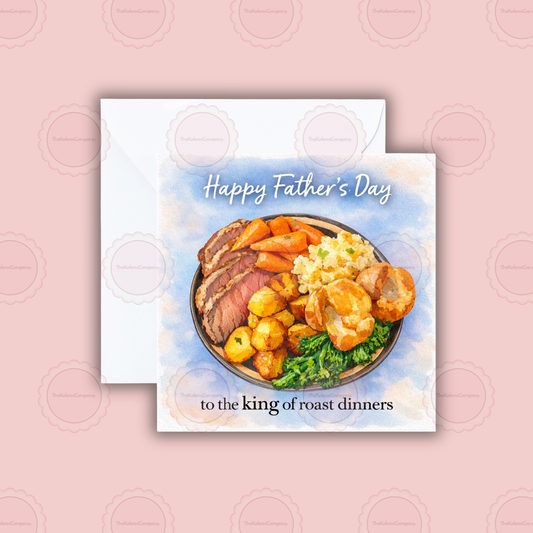 King of roast dinners Father’s Day Card