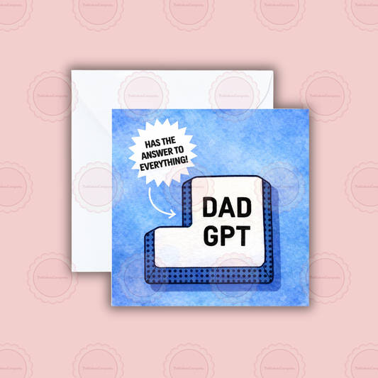 Novelty Dad GPT Father’s Day Card