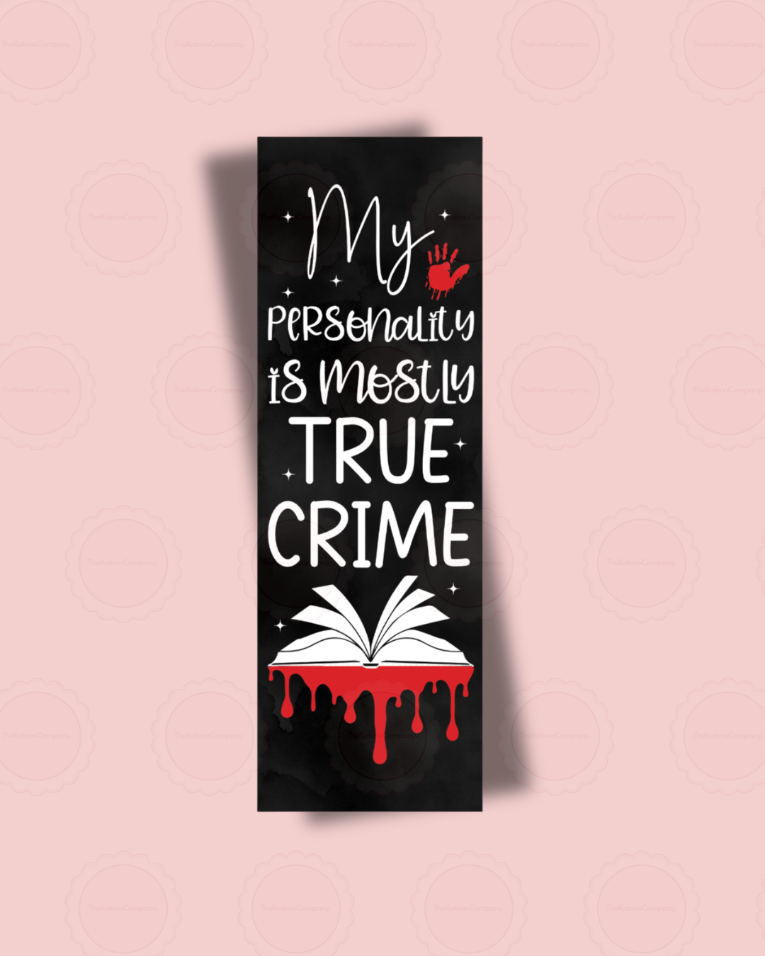 My Personality is true crime Bookmark